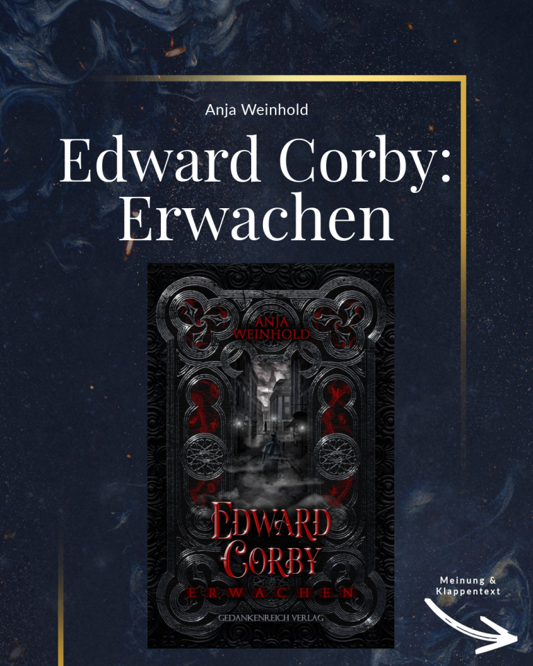 Mehr über den Artikel erfahren Edward Corby: Erwachen